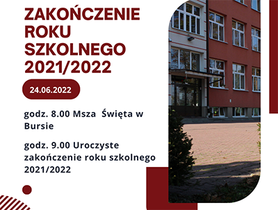 zaończenie roku szkolnego 2021/2022